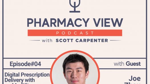 Pharmacy View E04 - Digital Prescription Delivery with myMedKit - Joe Zhou